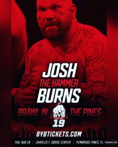 Josh Burns Instagram - Here it is guys!!! Fighting for BYB in August! I have a tough opponent and it’s time to bring the Hammer of OLD back into action!! #knockoutking #hammerhouse4life⚒️⚒️⚒️ Detroit, Michigan