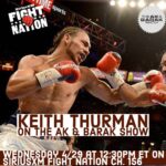 Keith Thurman Instagram - ‪Back on the 🎙 today on The AK & Barak Show on @siriusxmfightnation at 12:30 pm ET. #OneTime ‬