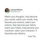 Latonya Williams Instagram - GET TO THE SOURCE👇🏾 What makes up our thoughts? Words. Words define who we are in our minds, what occupies our consciousness, how we communicate, what we communicate and what we are able to communicate, how we express ourselves or suppress ourselves, who we relate to and how deep and intimate our relations can be… words define everything. If we want to change our destiny, we need to get to the source and change our relationship with words. #mindreprogramming #parentinggoals #personaldevelopment #laotzu #laotzuquotes #homeschool #houstonhomeschoolers #educationrevolution #destinyshapers #empoweryourmind #mindfulparenting #lifetransformation #mindsetmastery #futureleaders #empowermentjourney #optimizeyourlife #parentingempowerment #dreamstoreality #mindsetshift