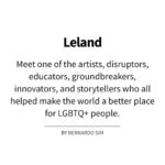 Leland Instagram - Honored to be outed as a part of the OUT 100 class of 23’ for @outmagazine! I’m outta here! photo: @anothermichael interview: @bernardosim