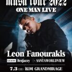 Leon Fanourakis Instagram - 今日は当日券もあるよ❤️‍🔥 福岡でワンマンライブ with @benjazzy_breath @santaworldview.official @dj_inergy 🦁 オープン 17時 スタート 18時 未成年入場可💪 ワンマンライブ初日 気合い入ってます😆 @badhop_official @evol_grandmirage @onepercent.jp 福岡市