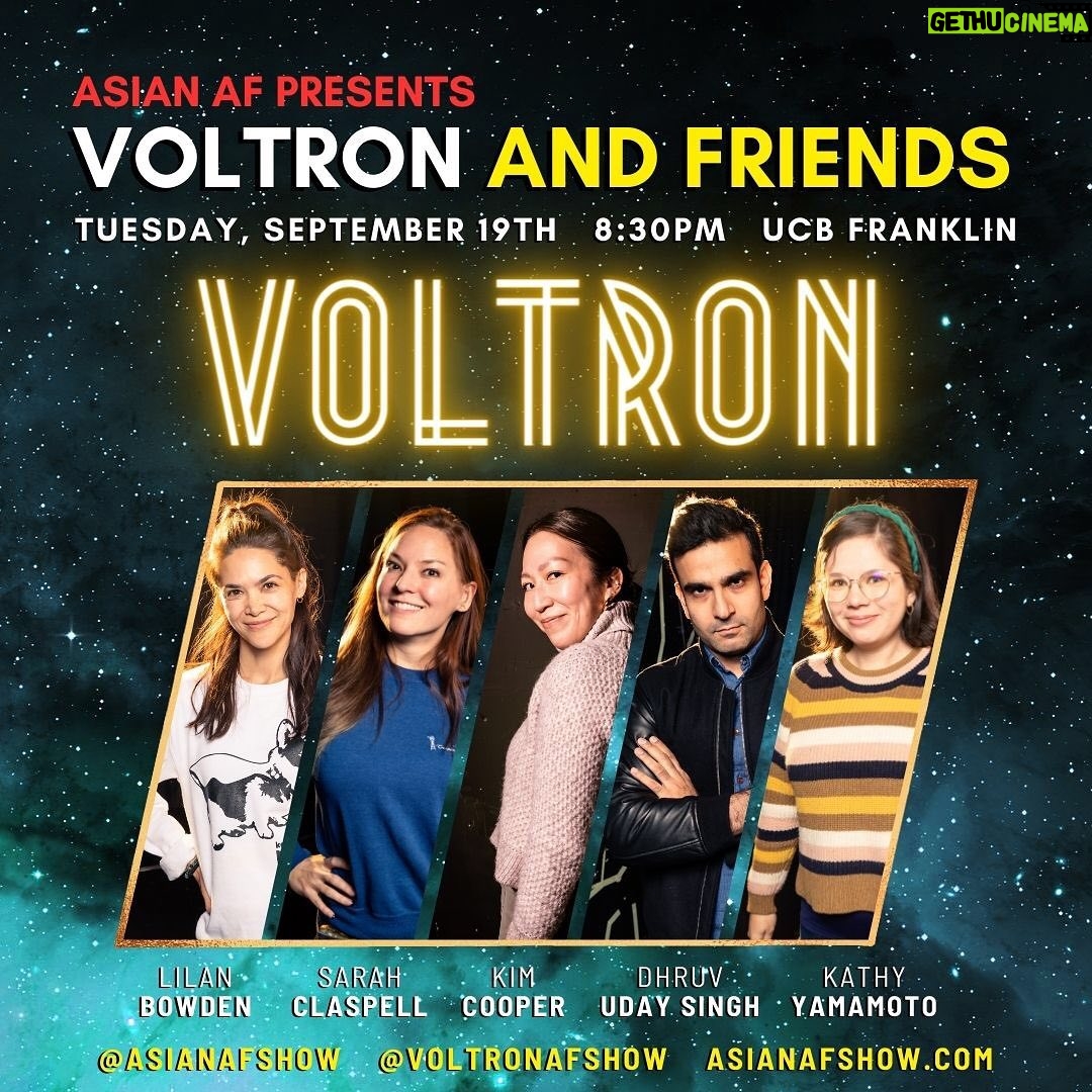 Lilan Bowden Instagram - LA! ⚡️ HERE WE GO!! WE’RE ONLY 4 DAYS AWAY FROM VOLTRON AND FRIENDS ON TUES. 9/19 @ 8:30PM @ucbtla! ⚡️ MAKE SURE TO GRAB YOUR TICKETS AT ASIANAFSHOW.COM! With Special Guest Monologist: ✨ BERNARD CHANG! @thebernardchang • Comic Book Artist for #MarvelComics #DCComics #ValiantComics; NY Times Best-selling Illustrator 🌎 Character Performance by SUSAN SONG! @sujjang012 • From #Superstore #911 #JFL ☀️ Improv by Asian AF resident Improv Team VOLTRON! @voltronafshow featuring: • LILAN BOWDEN! @yourfriendlilan • SARAH CLASPELL! @claspy • KIM COOPER! @kimcoopie • DHRUV UDAY SINGH! @dhruvudaysingh • KATHY YAMAMOTO! @kathyamafarted 🪐 Improv by a mash-up Improv Team AND FRIENDS! featuring:
• LIZZ ADAMS! @lizzparty
• TIM CHANG!
• SAHIL DESAI! @sahil
• CASSI JERKINS! @cassijerkins
• RACHEL MARSH! @rachel_marsh
• JANZY PARAISO! @janzyparaiso
• CURTIS RETHERFORD! @actuallycurtis
• TAO YANG! @tyang209 🚀 Hosted by Lilan Bowden & Sarah Claspel!
💫 Produced by Lilan Bowden, Sarah Claspell, Tony Garbanzos! Grab your tickets now at 🎟️ asianafshow.com 🎟️ Upright Citizens Brigade Theatre
