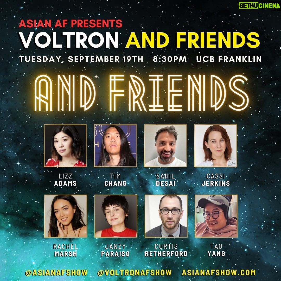 Lilan Bowden Instagram - LA! ⚡️ HERE WE GO!! WE’RE ONLY 4 DAYS AWAY FROM VOLTRON AND FRIENDS ON TUES. 9/19 @ 8:30PM @ucbtla! ⚡️ MAKE SURE TO GRAB YOUR TICKETS AT ASIANAFSHOW.COM! With Special Guest Monologist: ✨ BERNARD CHANG! @thebernardchang • Comic Book Artist for #MarvelComics #DCComics #ValiantComics; NY Times Best-selling Illustrator 🌎 Character Performance by SUSAN SONG! @sujjang012 • From #Superstore #911 #JFL ☀️ Improv by Asian AF resident Improv Team VOLTRON! @voltronafshow featuring: • LILAN BOWDEN! @yourfriendlilan • SARAH CLASPELL! @claspy • KIM COOPER! @kimcoopie • DHRUV UDAY SINGH! @dhruvudaysingh • KATHY YAMAMOTO! @kathyamafarted 🪐 Improv by a mash-up Improv Team AND FRIENDS! featuring:
• LIZZ ADAMS! @lizzparty
• TIM CHANG!
• SAHIL DESAI! @sahil
• CASSI JERKINS! @cassijerkins
• RACHEL MARSH! @rachel_marsh
• JANZY PARAISO! @janzyparaiso
• CURTIS RETHERFORD! @actuallycurtis
• TAO YANG! @tyang209 🚀 Hosted by Lilan Bowden & Sarah Claspel!
💫 Produced by Lilan Bowden, Sarah Claspell, Tony Garbanzos! Grab your tickets now at 🎟️ asianafshow.com 🎟️ Upright Citizens Brigade Theatre
