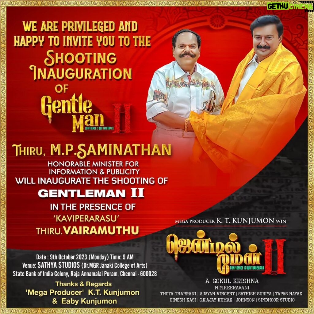 Maninath Chakravarthy Instagram - Beginning with a granduer! The shooting of Our Mega Producer #K.T. Kunjumon's Mega movie #Gentleman2 will commence on Tomorrow, Oct 9th with the presence of Thiru. @mp_saminathan , Honourable Minister for Information & Publicity and Kavi Perarasu @vairamuthuoffl . #Gentleman-ll @gentlemanktk2020 @goks82 @chethancheenu @nayanthara_chakravarthy @impriyaalal @prachitehlan @sumantalwarhero @vijaytvpugazh @mmkeeravaani @ajayanvincent @vairamuthuoffl #ThotaTharrani @eabykunjumon_11 @ajayjohns2018 @johnsoncinepro @ursvamsishekar @PRO_SVenkatesh @friday_media8 @moviebond #GM2 Kodambakkam