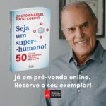 Manuel Pinto Coelho Instagram - Livro já disponível em pre-venda online! Reserve já o seu exemplar ! 👉50 dicas simples e diárias que irão permitir viver melhor e com mais saúde! Seja um super-humano!💪 Pode adquirir o livro on-line através da Leya Online, wook, Bertrand Online, Note online e fnac futuramente 👏👏