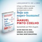 Manuel Pinto Coelho Instagram - PORTO 🙌 Está convidado(a) para o lançamento do meu novo livro: “ Seja um Super-humano” Dia 28 de Maio, às 18:00h na FNAC Norte Shopping. Esperamos por si! #lançamento #cafejoyeux #lisboa #leya #oficinadolivro #joyeux #50 #hábitos #healthyhabbits NorteShopping