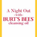 Marcia Marcia Marcia Instagram - #AD We all know how difficult it can be to remove our makeup after a long night out. Luckily, @burtsbees has the #1 Cleansing Oil*, featuring a unique blend of Coconut and Argan Oils that leaves my skin looking, and feeling clean and healthy! If only putting the makeup on was as easy as taking it off with Burt’s Bees cleansing oil! *based on IRI MULO unit sales data, as of 5.21.23 #theburtsbeat