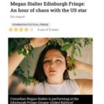 Megan Stalter Instagram - Thought I would post some of the other reviews ⭐️⭐️⭐️⭐️⭐️ (swipe to the end to see a picture of me and some incredible critics who invited me out to lunch after the show )