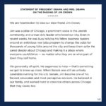 Michelle Obama Instagram – Jim Crown was a pillar of Chicago who cared deeply about making our city a place where everybody can thrive. Michelle and I were also very lucky to call him a dear friend. We’re heartbroken today, and we send our love to Paula and their wonderful family in this difficult time.