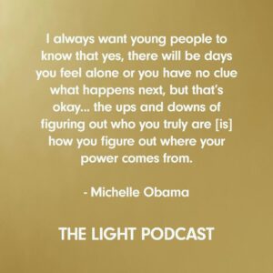 Michelle Obama Instagram - When I sat down to write #TheLightWeCarry, my hope was this book would provide readers with the tools, practices, and attitudes that will help them on their own journeys. And these were exactly the kind of conversations I loved sharing on The Light Podcast with some of my closest friends.
 
To those of you who have listened to The Light Podcast, I just wanted to say thank you. It has meant so much to hear your reflections—and I hope you found these conversations to be useful for your own life. 
 
To those who haven’t had the chance to listen yet, I’m excited to announce that all episodes of The Light Podcast are now available wherever you listen to your podcasts. Let me know what you think of it when you finish!