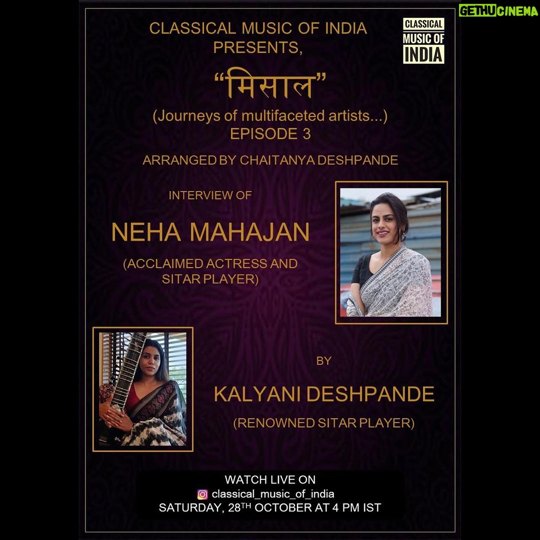 Neha Mahajan Instagram - We’re overjoyed to announce our upcoming episode in Misaal series! Misaal is an interview series started by us to celebrate multi-faceted artistes, who have not only achieved a great prestige and success in the field of their livelihood but have also attained mastery over the music field. Our upcoming guest Neha Mahajan @nehamahajanofficial having brought up in a musical background is a renowned sitar player herself. She has worked as an actor on many prestigious platforms spread across India and abroad. Do watch her live in conversation with Kalyani Deshpande @sitarkalyani on Saturday, 28th October at 4 pm IST to know about her fascinating journey in Indian classical music and witness many more intriguing topics. #misaalseries #nehamahajan #music #sitar #classicalmusicofindia #indianmusic