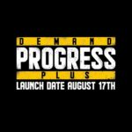 Paige Nicole Mayo Instagram - 👉 A new era for PROGRESS Wrestling begins. The new on demand home for PROGRESS Wrestling - Demand PROGRESS PLUS officially launches on August 17th at 12 midday GMT! The countdown continues! #DPP #DemandPROGRESSPLUS #PROGRESSwrestling