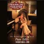Pam Tillis Instagram - For all my friends and fans in the Nashville and surrounding areas, I’ll be performing at The Franklin Theatre next Tuesday night with my trio du jour (Haley Sullivan and Carson McKee) with special guest Kory Caudill. Y’all come join us! Franklin, Tennessee