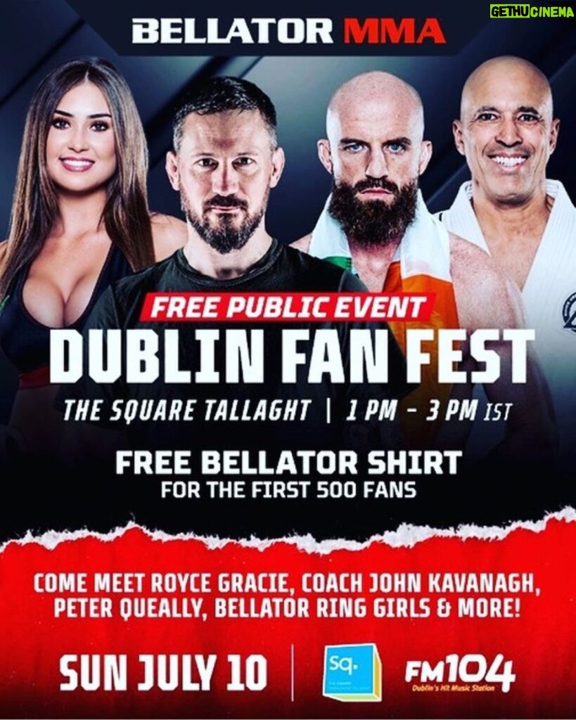 Peter Queally Instagram - Sunday July 10th! First 500 people there get the custom Bellator Dublin event shirt for free. See you all there!