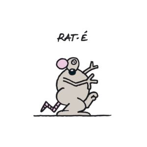 Philippe Geluck Instagram - Gros succès pour la série RAT-... Mais comme Philippe Geluck n’est pas RAT-din, voici encore quelques déclinaisons.