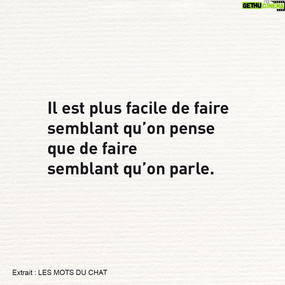 Philippe Geluck Instagram - Extrait du livre “ LES MOTS DU CHAT » où le Chat n’apparait pas et pourtant, ça reste Le Chat.
