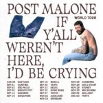 Post Malone Instagram - 2023 world tour :) love you guys so very much and can’t wait to see every single one of you! 💚