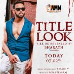 Prajin Padmanabhan Instagram - 😍😍😍😍😍😍😍 #AmbikabathyMovieMakers in #ProductionNo1 Title look wl b revealed by talented actor @bharathhere today @ 07 02pm. @actorprajin1 @stalin_actor @gayatrirema @sandra_amyy @johnmediamanagr@aadhiraajan2021 @director_zion @madhu1985c @njsatz @sathya_rajaaa_official @mani_kl_official@bharath_niwas@devasurya_cinemaphotographer