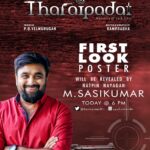 Prajin Padmanabhan Instagram - Xited 😍😍.. Actor & director Mr Sasi Kumar anney revealing my movie THARAIPADAI first look today @6pm @sasikumardir @direct_zionraja @sandra_amy_prajin @aadhiraajan2021 @pro_johnnaresh