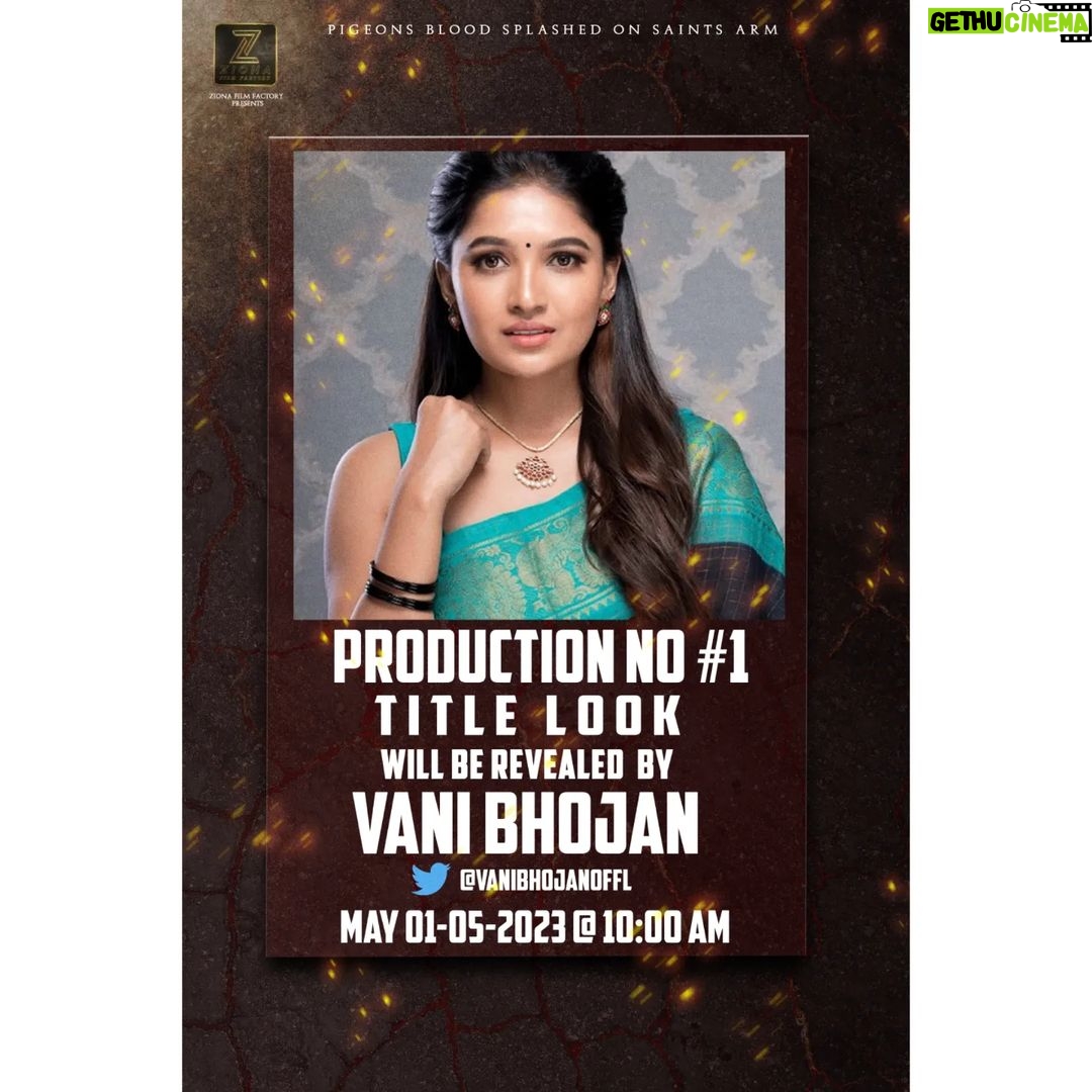 Prajin Padmanabhan Instagram - #ZionaFilmFactory Production No 1⃣ Title Look will be revealed by Kollywood Iconic Stars ⭐ on May 1st 🔟AM Tomorrow @Direct_ZionRaja @actorprajin1 @Gkuhasini @NanjiLPSampath @vanithavijayku1 #producerKRajan #ganjakaruppu @editMeeSundar @VinuChakravart2 @PROSakthiSaran@vanibhojan_