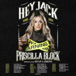 Priscilla Block Instagram – Tickets on sale now for the “Hey, Jack” tour! Where will I see you???