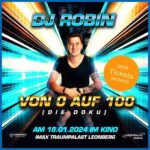 Robin Leutner Instagram - Der Vorverkauf hat gestartet! Sichert euch jetzt eure Tickets für das exklusive Event ⭑DJ Robin-Doku: Von 0 auf 100⭑! 🥳😱 Mit „Layla“ stürmte DJ Robin 2022 die deutschen Charts, jetzt kommt seine Geschichte exklusiv auf die größte Leinwand der Welt. 🤩 #traumpalast #wirsindkino #kinoprogramm #kino #film #movie #djrobin #djrobindokuvon0au100