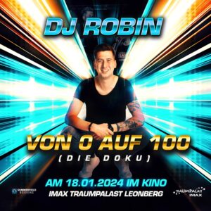 Robin Leutner Instagram - Freunde ich bin unheimlich stolz euch das Präsentieren zu dürfen🙏
Am 18.01. kommt meine eigene Doku auf der größten Leinwand der Welt im Imax im @traumpalast in Leonberg 😍🙏
Von 0 auf 100! 
Ab Morgen 12 Uhr könnt ihr euch die Tickets sichern🎉
Den Link findet ihr in meiner Story oder im Profil 🙏
#djrobin #doku #0auf100 #traumpalast #leonberg #imax #grössteleinwandderwelt #guinnesworldrecords #mallorca #party #layla #bumsbar #rapunzel #charts #sommerhit #hitdesjahres #summerfield