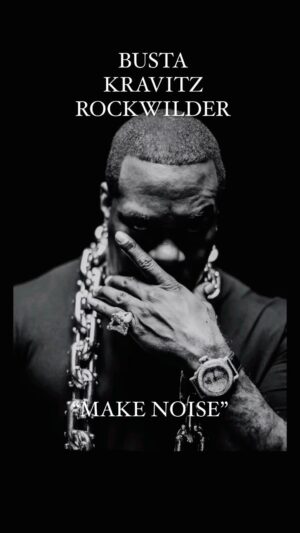 Rockwilder Instagram - @bustarhymes x @lennykravitz x @rockwildermusic “Make Noise” from the album “Anarchy” 🔥🔥🔥🔥🔥🔥🔥🔥 #bustarhymes #lennykravitz #rockwilder