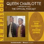 Sam Clemmett Instagram – Want to hear more of @freddiedennis and I waffling on? Well aren’t you lucky! Go take a listen #queencharlotte