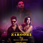 Sana Sultan Instagram - New Song Alert! Here Is The First Official Poster Of My New Song ‘ Zaroori Aey’ Can’t Wait To Share With You All, This Is My First Step Towards Independent Music, Need Your Support And Love ❤️ Salman Ali Presents - Zaroori Aey Feat. Singer @officialsalman.ali & @sanakhan00 Shot & Directed By : @directorsamdawjee Music by : @aamiralimusic Lyrics By : @surveenkaurmusic Mua : @meghagothwal.makeupartist Video Production : @friendsnfilmsmedia Stay Tuned 🎶