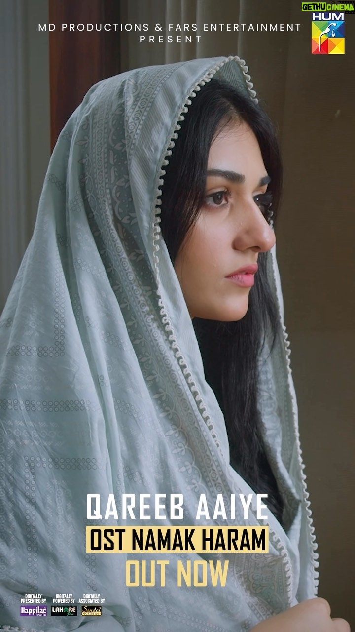 Sarah Khan Instagram - 🎶 New beats, new emotions! Dive into the world of Namak Haram with the latest soul-stirring song “Qareeb Aaiye” https://youtu.be/bpYwWmwhEKk Singer: Ayesha Tariq & Faisal Abbas Composer: Faisal Abbas Music: Atif Khan Don’t Forget To Watch The New Episode Of #NamakHaram Tonight At 8:00 PM Only On #HUMTV! Digitally Presented By Happilac Paints #HappilacPaints Digitally Powered By LahoreFans #Lahorefans Digitally Associated By Sandal Cosmetics #SandalCosmetics #NamakHaram #ImranAshraf #SarahKhan #BabarAli #SunitaMarshal #AnikaZulfiqar #MohsinEjaz #SajawalKhan #SalmaZafarAsim #NabeelaKhan #SaqlainAbbas #ShaqielleKhan #FARSEntertainment #MominaDuraid