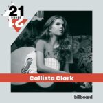 Scott Borchetta Instagram - @callistaclark is the only Country artist to have made the prestigious @billboard “21 Under 21” list!!! So proud. 👊👊