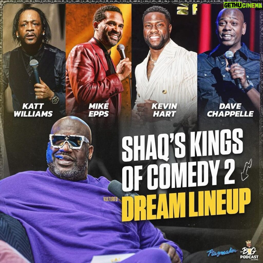 Shaquille O'Neal Instagram - Shaq’s Kings of Comedy 2 dream lineup 👀 who’d he leave out? Follow @thebigpodwithshaq for more! @therealmikeepps @kattwilliams @kevinhart4real @davechappelle