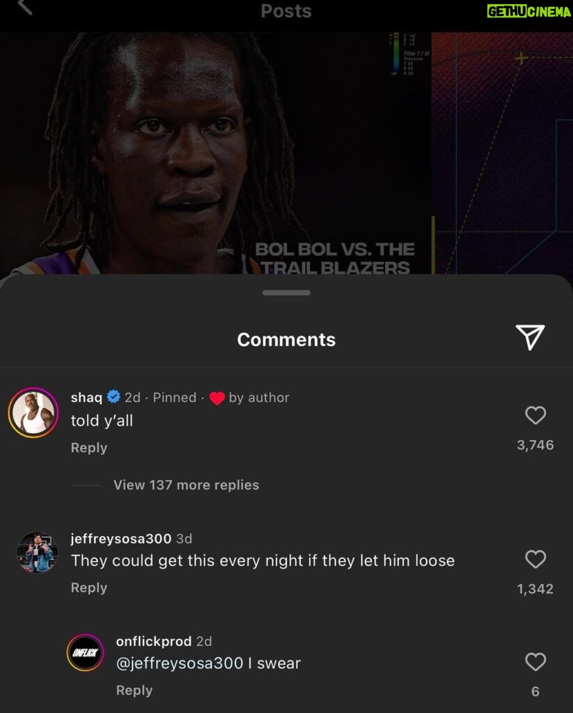 Shaquille O'Neal Instagram - Shaq commented this under our Bol Bol post! 🤣🐐 He’s been a big supporter of Bol over the past few years…even back when he was with Denver. The Suns have let him loose over the last two games and he has 25 PTS on 10/13 FG off the bench during that span. @shaq (🎥: NBA on TNT)