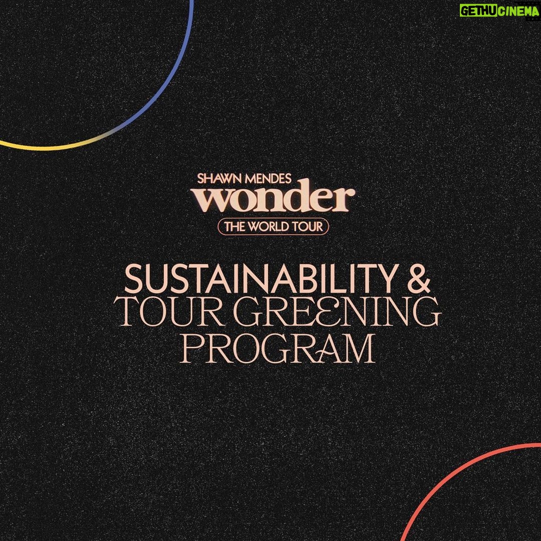 Shawn Mendes Instagram - Over the past year, my team & I set out to develop a sustainability program with the goal to make Wonder The World Tour a fully climate positive tour, in the hope that we could do our small part to contribute to making the way we tour greener. You can read a letter from me & more about our tour sustainability & greening program here wonderthetour.com/sustainability