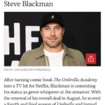 Steve Blackman Instagram – Humbled to be included amongst these super talented people. Thanks @hollywoodreporter @netflix @netflixgeeked @irishcowboy_tv