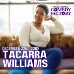 Tacarra Williams Instagram - Tacarra Williams will be taking the stage this week at the Baltimore Comedy Factory! Tickets are now available to purchase online 🎟 📸 @tacarracomedy 🗓  December 22-23 📍 Baltimore Comedy Factory #baltimorecomedyfactory #baltimore #comedy #standupcomedy #comedyshows