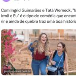 Tatá Werneck Instagram - Hoje é a estreia oficial de Minha irmã e eu nos cinemas! Um filme feito com muito amor pra vc se divertir e se emocionar com sua família. E vamos as críticas! Quem for me marca pq estamos repostando 😍❤️🦋🦋 vamos prestigiar o cinema nacional