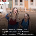 Tatá Werneck Instagram - Muito feliz em saber que vocês estão prestigiando o cinema nacional! Organiza com seus amigos, seus irmãos, seu síndico e com meu tio que dormindo aqui e não percebeu que tá na hora de voltar pra casa, Para irem assistir @minhairmaeeu_ofilme ! Vc vai se divertir muito e se emocionar