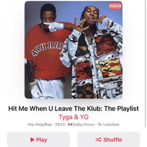 Tyga Instagram - Hit Me When U Leave The Klub:The Playlist Out Now Everywhere…Alternate Cover 🔥🔥😮‍💨😮‍💨