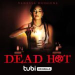 Vanessa Hudgens Instagram - Up close and so extremely personal. Dead Hot premieres on 4/14. Watch free only on @tubi