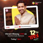 Vikrant Massey Instagram - The versatile actor who is always trending in our hearts is coming LIVE at 6 pm 🎙️ #ShareChat #AajKyaTrendingHai #12thFail