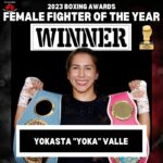 Yokasta Valle Instagram - Our female fighter of the year winner is Yokasta "Yoka" Valle (@yokavalle_oficial). 🏆 The definition of a fighting champion, Yoka successfully defended her IBF and WBO World Minimumweight titles three times in 2023; two at home in Costa Rica, were she has become a massive draw, and once in the US. She finished the year ranked #1 in her weight class by BoxRec and committed to becoming an undisputed champion at minimumweight in the year to come.🥊 #boxing #yokastavalle #yokavalle #teamyoka #fighteroftheyear #femalefighteroftheyear #boxingawards #yearendawards #2023awards #coachg #fighthype #boxinghype #moboxingnoproblem