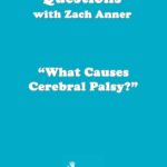 Zach Anner Instagram – Just in time for World CP Day we asked our friend, @zach.anner Zach Anner, to tell us ten more things he wishes people knew about CP! One of the things Zach wants people to know is what exactly causes cerebral palsy. Watch and find out!