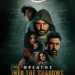 Abhishek Bachchan Instagram - How far will you go to save the one you love? #BreatheIntoTheShadows, show out at midnight @theamitsadh @nithyamenen @saiyami @naveenkasturia #IvanaKaur @abundantiaent @mayankvsharma @ivikramix @primevideoin @niddleagarwal @vijash @vikramtuli @unbollywood @arshadasyed @priyawriter2912 @hrishikesh0304 @shrikantverma_
