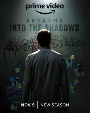 Abhishek Bachchan Instagram - It's time to #BreatheIntoTheShadows once again...
New Season, Nov 9 

@theamitsadh @nithyamenen @saiyami @naveenkasturia #IvanaKaur @abundantiaent @mayankvsharma @ivikramix @primevideoin @vikramtuli @unbollywood @arshadasyed @priyawriter2912 @hrishikesh0304 @shrikantverma_