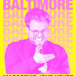 Adam Conover Instagram - BALTIMORE! I'll be with you in two weeks at @magoobys with my latest hour of standup — come check it out!