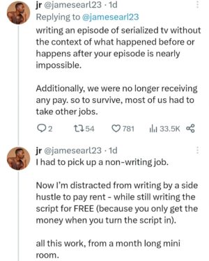 Adam Conover Instagram - If you have any doubt - ANY doubt - that television writers are being asked to work for such low pay in such precarious conditions that many can't afford to pay rent - read this thread. Reposted with permission from @jamesearliii
