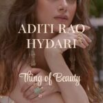Aditi Rao Hydari Instagram - 🧚 @lifestyleasiaindia @eltonjfernandez @sanamratansi @gopivaiddesigns @jagdishjl @arhconnect @media.raindrop @rahulgangs_