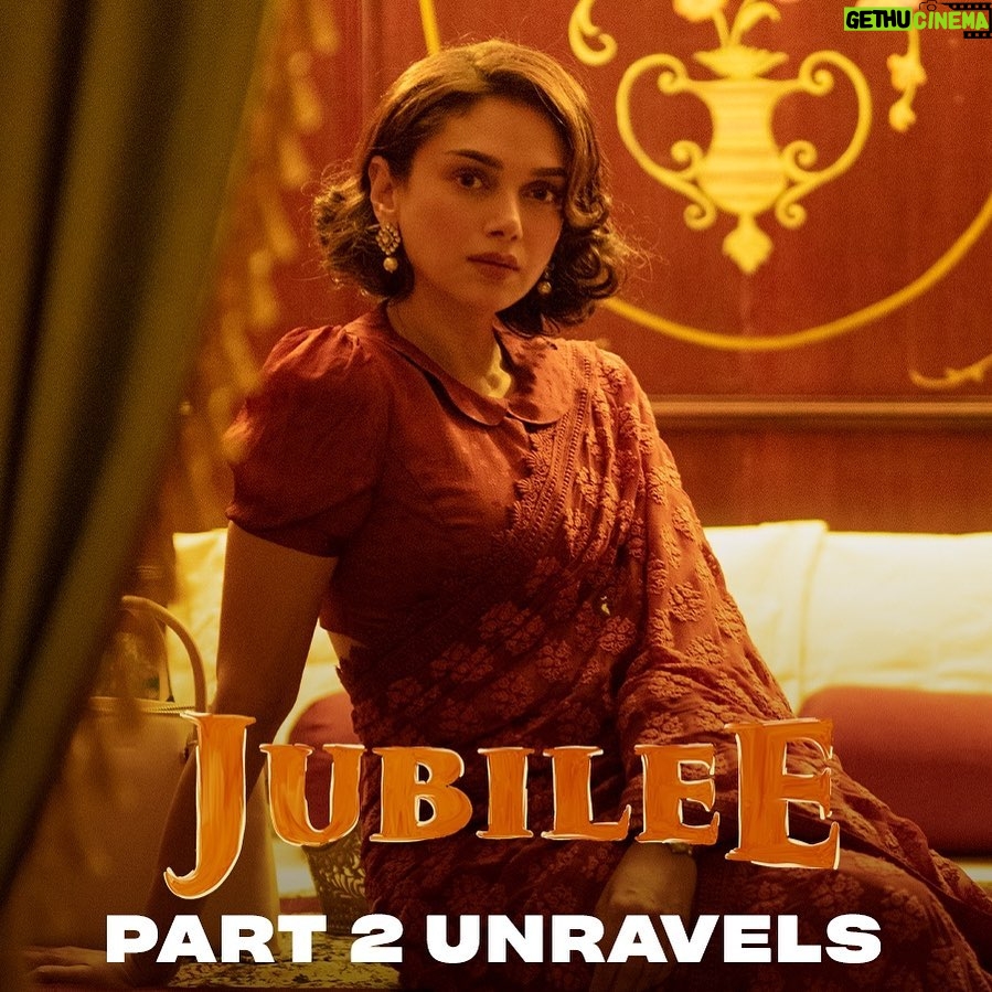 Aditi Rao Hydari Instagram - Jubilee part 2 April 14 2023 ❤️ @primevideoin